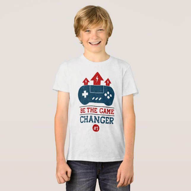 Be the game changer #1 Gaming  Tri-Blend Shirt (Front Full)