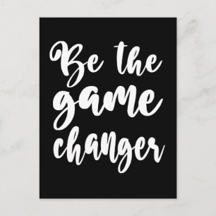 Be The Game Changer Motivational Quote Postcard