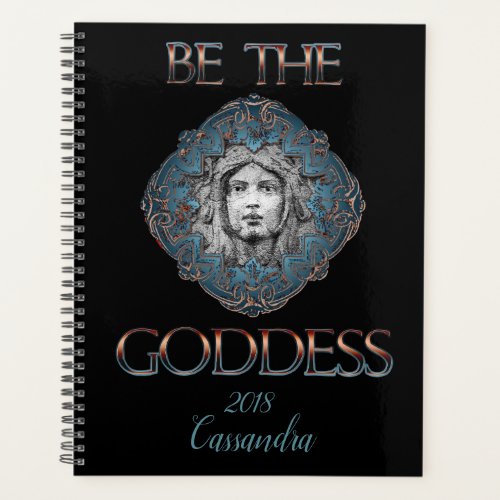 Be The Goddess Personalized Planner