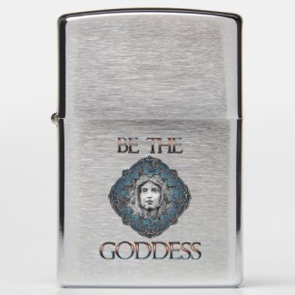 Be The Goddess Zippo Lighter