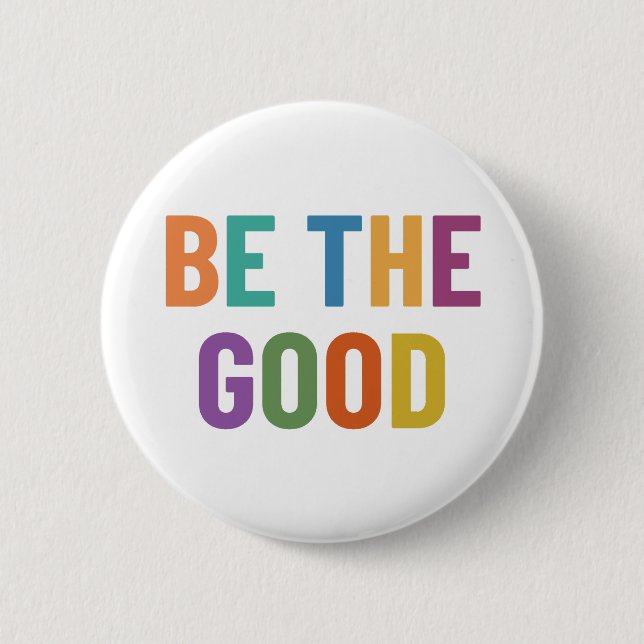Be the good button (Front)