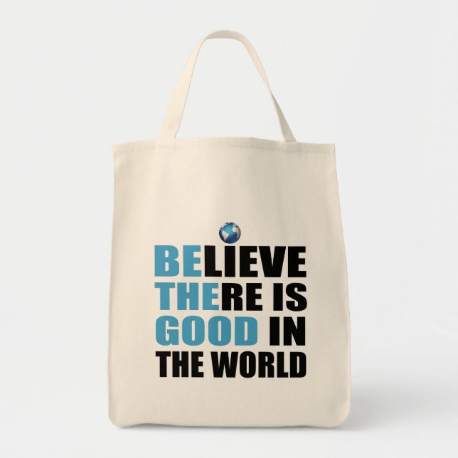 Be The Good Inspirational Tote Bag (Front)
