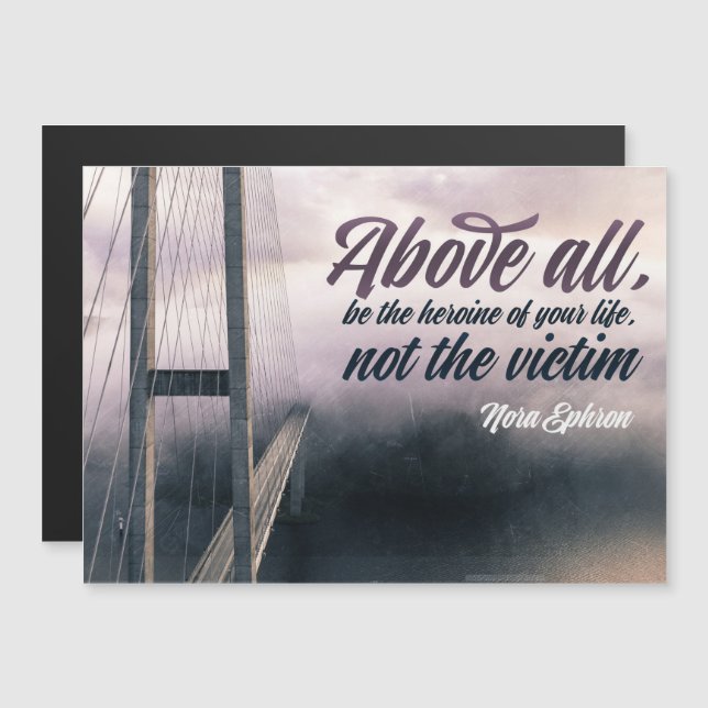 Be The Heroine Of Your Life Magnetic Card (Front/Back)