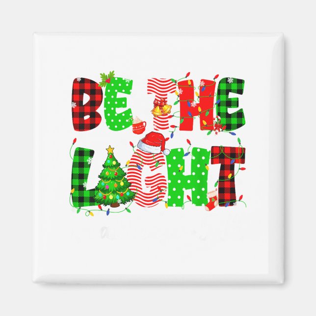 Be The Light Christian Christmas Pjs Xmas Men Wome Magnet (Front)
