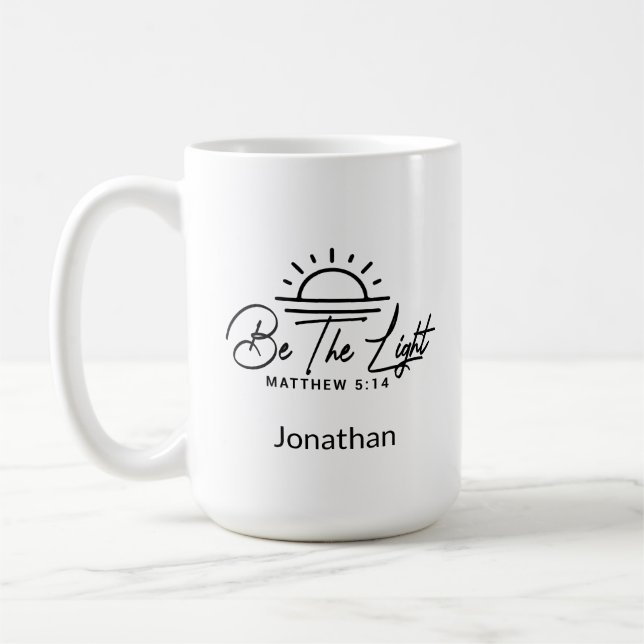 Be the Light Christian Mathew 5:14  Coffee Mug (Left)