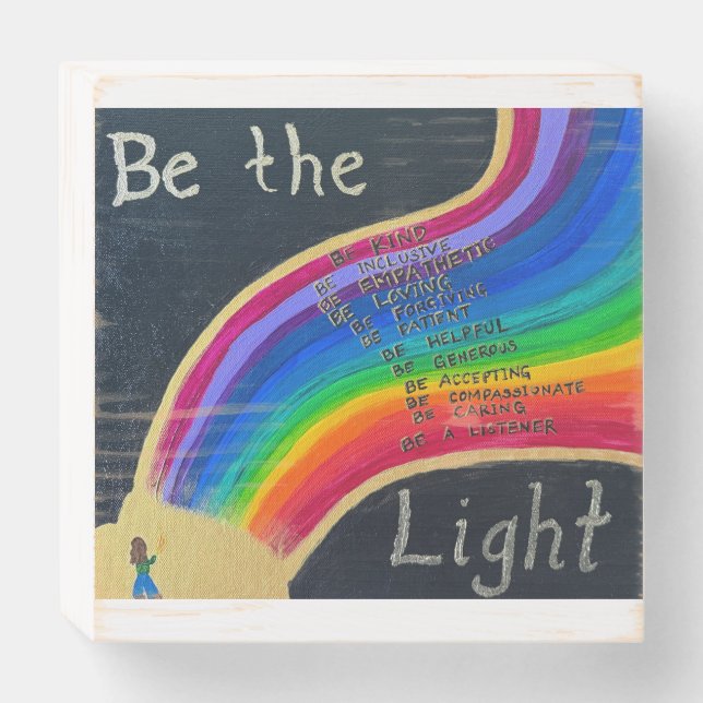 Be The Light inspiration  Wooden Box Sign (Front Horizontal)
