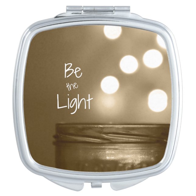 Be the Light Inspirational Quote Compact Mirror (Front)
