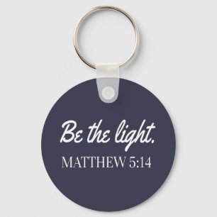 Be The Light Mathew 5:14 Bible Verse Keychain