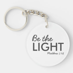 Be the Light Matthew 5:14 Bible Verse Christian Keychain