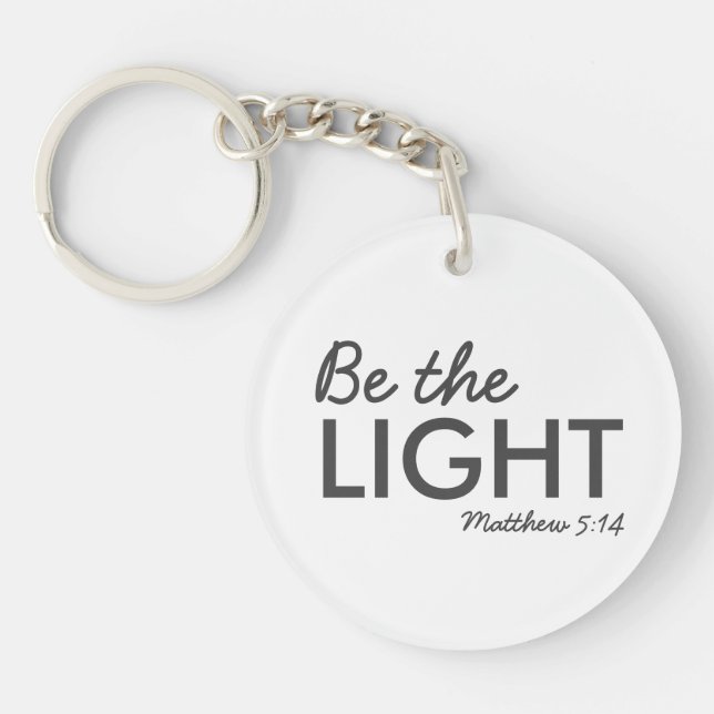 Be the Light | Matthew 5:14 Bible Verse Christian Keychain (Front)