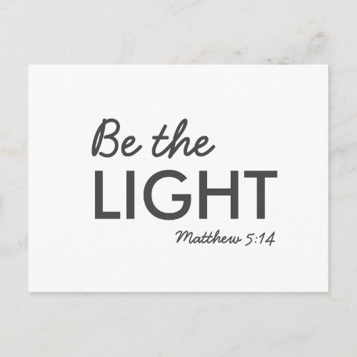 Be the Light  Matthew 514 Bible Verse Christian Postcard