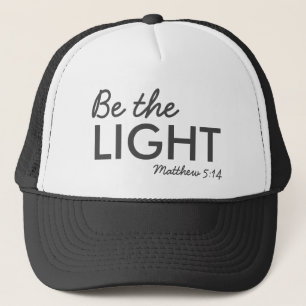 Be the Light Matthew 5:14 Bible Verse Christian Trucker Hat