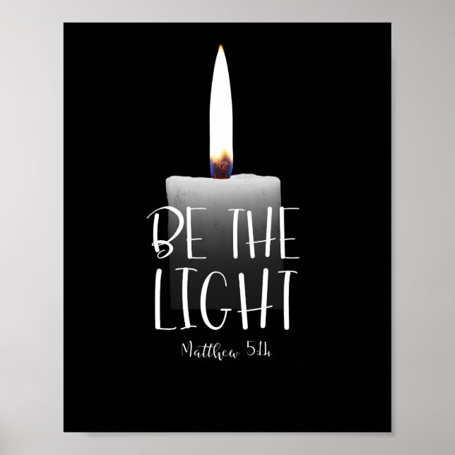 Be the Light – Matthew 5:14 Poster (Front)