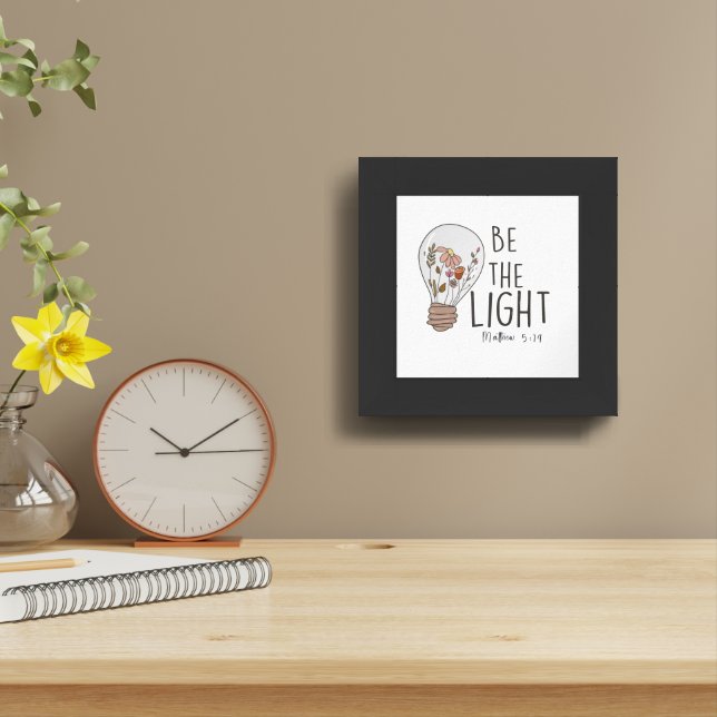 Be the Light Mini Framed Art (Table Top)