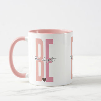 Be the Light Mug