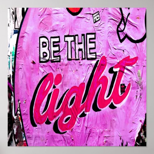 Be The Light Positive Motivational Words Poster