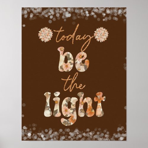 Be the Light  Poster