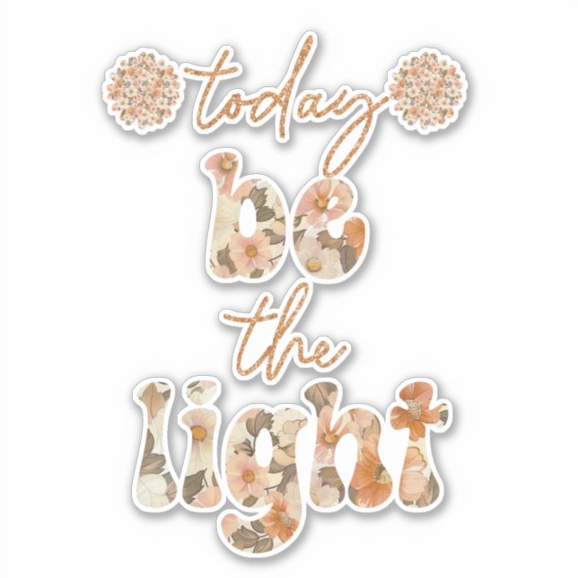Be the Light  Sticker (Front)