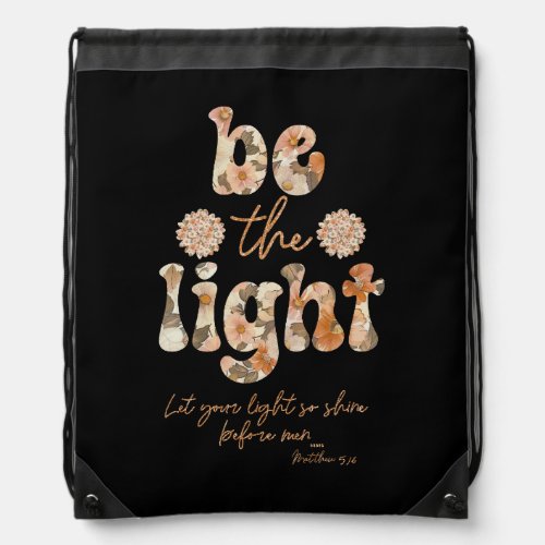 Be the Light with Bible Verse Drawstring Bag
