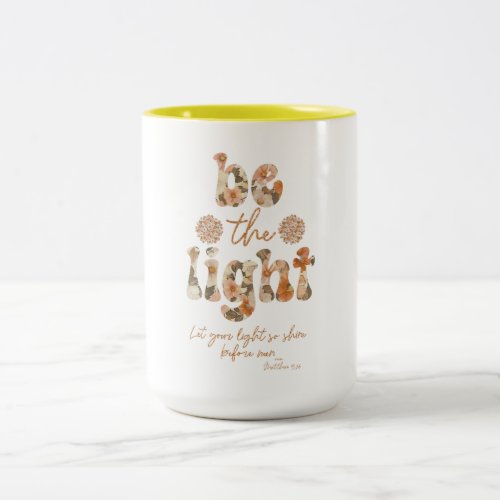 Be the Light with Bible Verse Two_Tone Coffee Mug