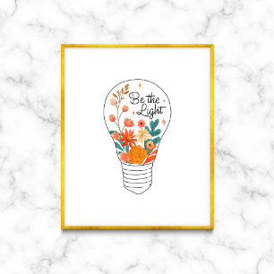 Be the Light Words of Encouragement Poster