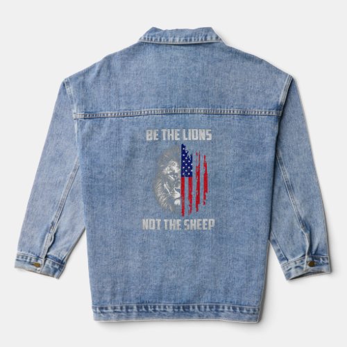 Be The Lion Not The Sheep Patriotic Lion American  Denim Jacket