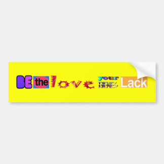 Be the Love Bumper Sticker