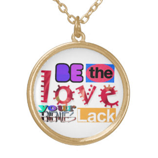 Be the Love Necklace