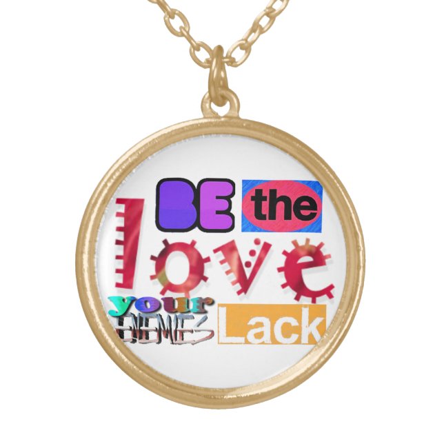 Be the Love Necklace (Front)