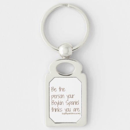 Be The Person Key Chain