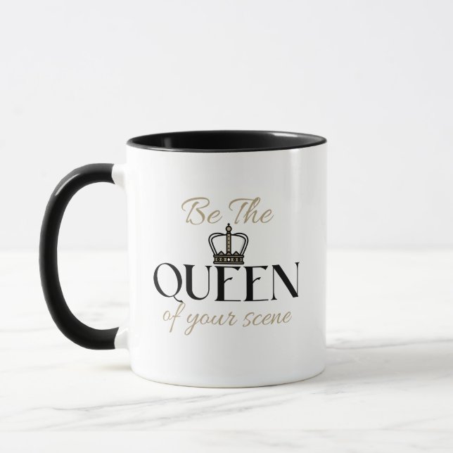 Be The Queen Of Your Scene Self Motivation Mug (Left)