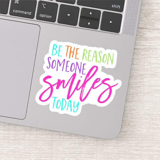 Be the reason Smiles Happiness Joy Smiling quote Sticker (Detail)