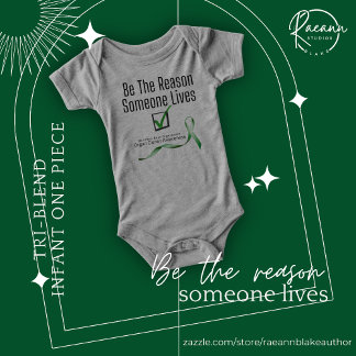 Be the Reason Someone Lives Infant One Piece T-shirt