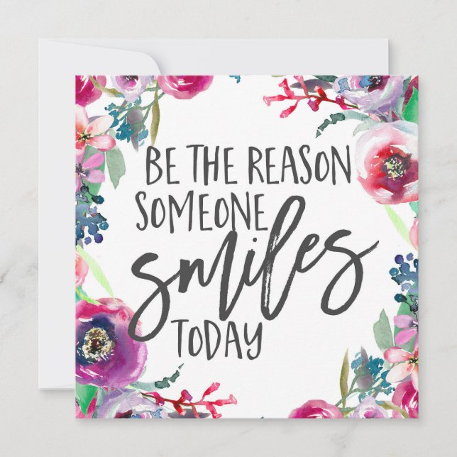 Be the reason someone smiles today (Front)