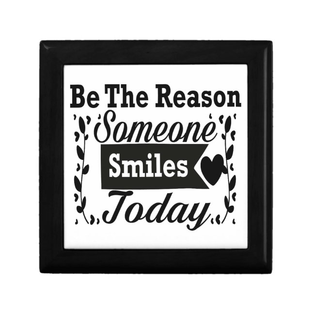 Be The Reason Someone Smiles Today Gift Box (Front)