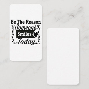 Be The Reason Someone Smiles Today Gift Box Business Card