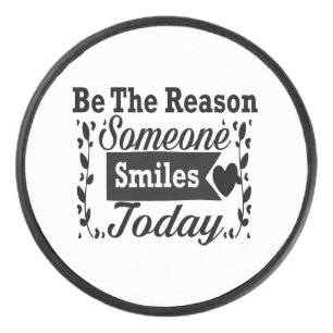 Be The Reason Someone Smiles Today Gift Box Hockey Puck