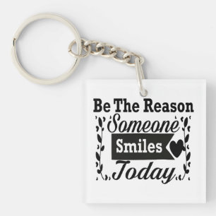 Be The Reason Someone Smiles Today Gift Box Keychain