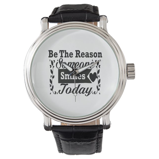 Be The Reason Someone Smiles Today Gift Box Watch (Front)