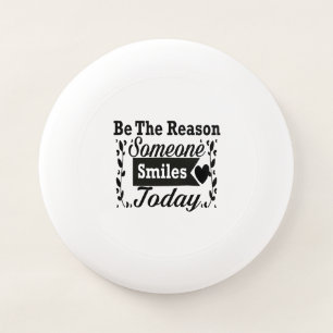 Be The Reason Someone Smiles Today Gift Box Wham-O Frisbee