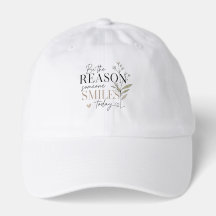 Be the Reason Someone Smiles Today