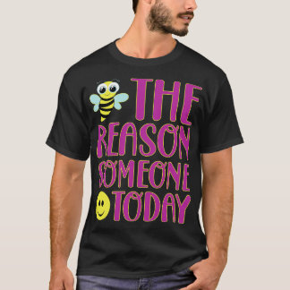Be The Reason Someone Smiles Today Inspirational Q T-Shirt