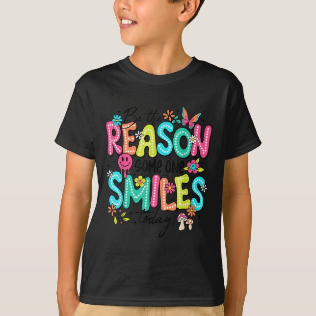 Be The Reason Someone Smiles Today Mental Health  T-Shirt (Front)