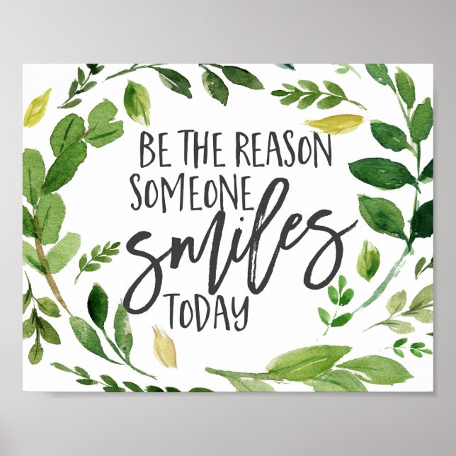 Be the reason someone smiles today quote poster (Front)