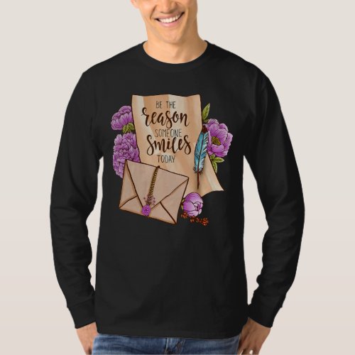 Be The Reason Someone Smiles Today Vintage Letter  T_Shirt