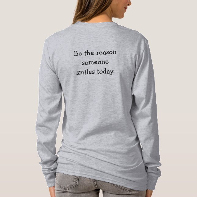 Be The Reason Women's Hanes Nano Long Sleeve T-Shi T-Shirt (Back)