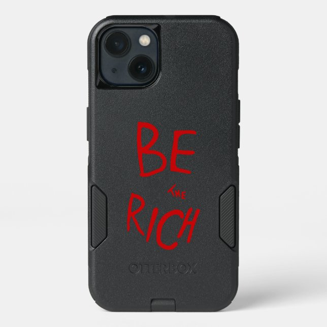 Be the Rich AOC Style Political Statement Otterbox iPhone Case (Back)