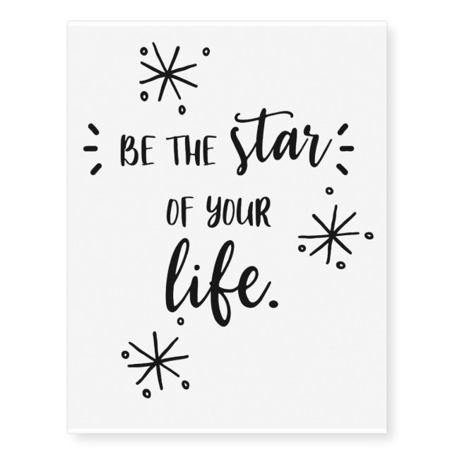 Be the Star Tattoo (Front)