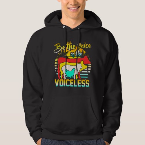 Be The Voice Of The Voiceless Hoodie