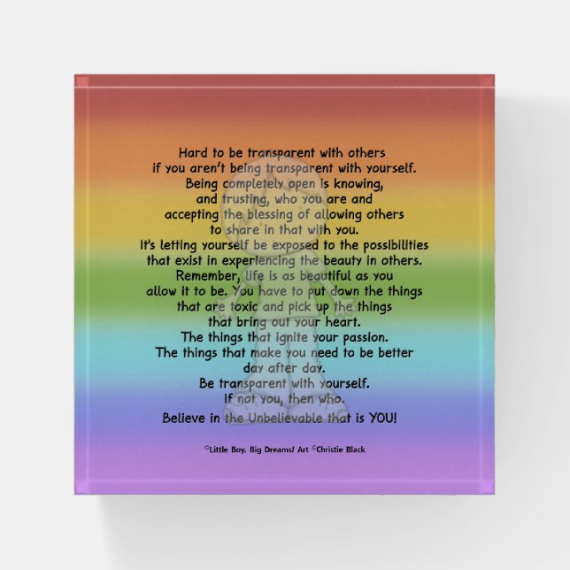 Be Transparent Paperweight (Front)